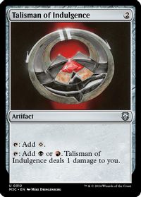 Talisman of Indulgence — Commander: Modern Horizons 3
