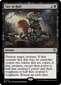 Saw in Half — Commander: Bloomburrow