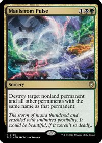 Maelstrom Pulse — Commander: Bloomburrow