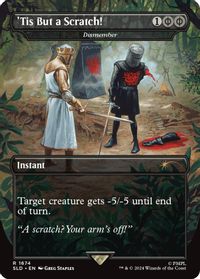 'Tis But a Scratch! - Dismember — Secret Lair Drop Series