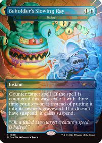 Beholder's Slowing Ray - Delay (Rainbow Foil) — Secret Lair Drop Series