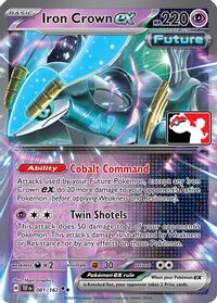 Iron Crown ex — Prize Pack Series Cards