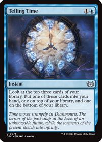 Telling Time — Commander: Duskmourn: House of Horror