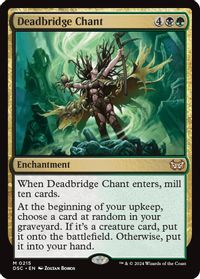 Deadbridge Chant — Commander: Duskmourn: House of Horror