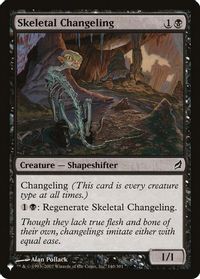 Skeletal Changeling — The List Reprints