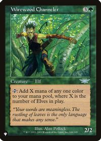 Wirewood Channeler — The List Reprints