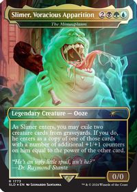 Slimer, Voracious Apparition - The Mimeoplasm (Rainbow Foil) — Secret Lair Drop Series