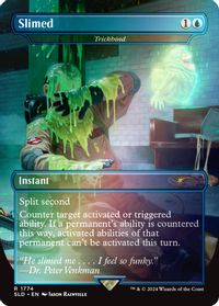 Slimed - Trickbind (Rainbow Foil) — Secret Lair Drop Series