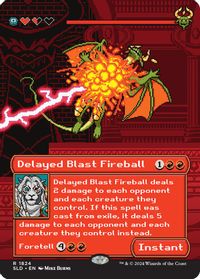 Delayed Blast Fireball — Secret Lair Drop Series