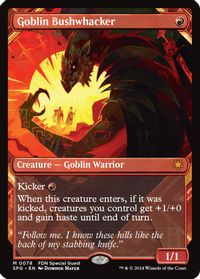Goblin Bushwhacker (Showcase) — Special Guests