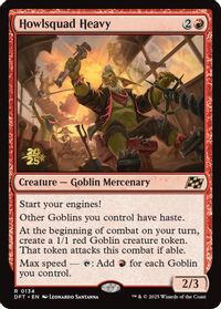 Howlsquad Heavy — Prerelease Cards