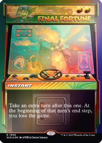 Final Fortune (Rainbow Foil) — Secret Lair Drop Series