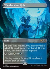 Wanderwine Hub — Secret Lair Drop Series