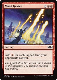 Mana Geyser — Commander: Tarkir: Dragonstorm