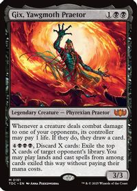 Gix, Yawgmoth Praetor — Commander: Tarkir: Dragonstorm
