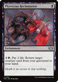 Phyrexian Reclamation — Commander: Tarkir: Dragonstorm