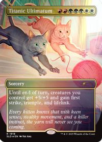 Titanic Ultimatum (1918) (Rainbow Foil) — Secret Lair Drop Series