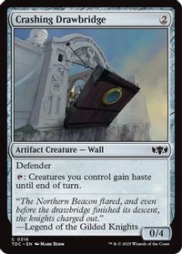 Crashing Drawbridge — Commander: Tarkir: Dragonstorm