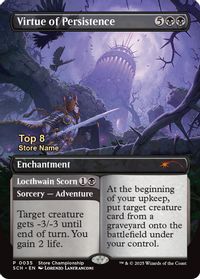 Virtue of Persistence (Top 8) — Game Day & Store Championship Promos
