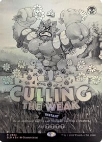 Culling the Weak (Black & White Foil) — Secret Lair Drop Series
