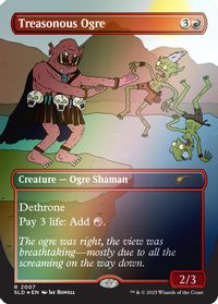 Treasonous Ogre (Rainbow Foil) — Secret Lair Drop Series
