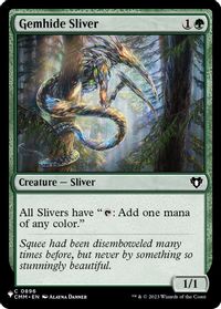 Gemhide Sliver (CMM) — The List Reprints