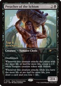 Preacher of the Schism (Top 8) — Game Day & Store Championship Promos