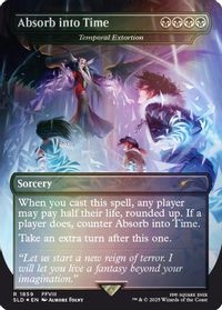 Absorb into Time - Temporal Extortion (Rainbow Foil) — Secret Lair Drop Series