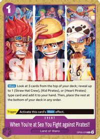 When You're at Sea You Fight against Pirates!! (2025 Pirates League Store Qualifier) — One Piece Promotion Cards