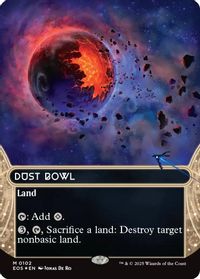 Dust Bowl (0102) (Borderless) (Galaxy Foil) — Edge of Eternities: Stellar Sights