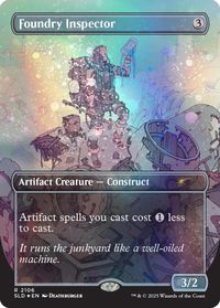 Foundry Inspector (Galaxy Foil) — Secret Lair Drop Series