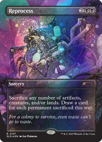 Reprocess (Galaxy Foil) — Secret Lair Drop Series