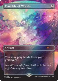 Crucible of Worlds (2110) (Galaxy Foil) — Secret Lair Drop Series