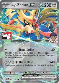 Hop's Zacian ex - 111/159 — Prize Pack Series Cards