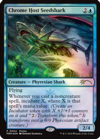 Chrome Host Seedshark — Unique and Miscellaneous Promos