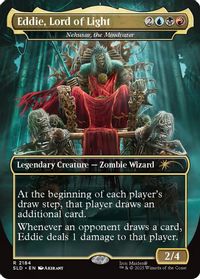 Eddie, Lord of Light - Nekusar, the Mindrazer — Secret Lair Drop Series