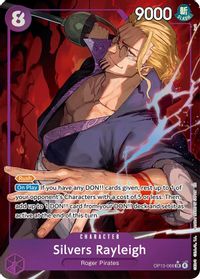 Silvers Rayleigh (Alternate Art) — Carrying On His Will