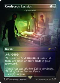 Cordyceps Excision - Cabal Ritual (Rainbow Foil) — Secret Lair Drop Series