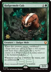 Badgermole Cub — Prerelease Cards