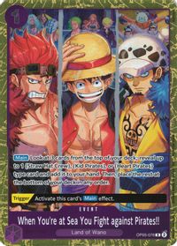 When You're at Sea You Fight against Pirates!! (2025 Pirates League Finals Textured Foil) — One Piece Promotion Cards