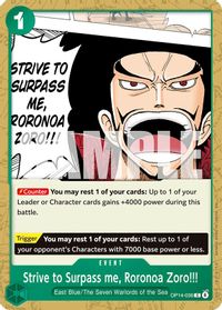Strive to Surpass me, Roronoa Zoro!!! — The Azure Sea's Seven