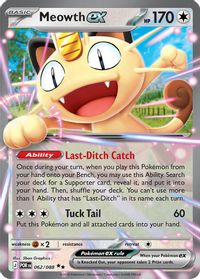 Meowth ex - 062/088 — ME03: Perfect Order