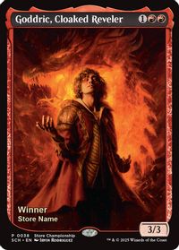 Goddric, Cloaked Reveler (Winner) — Game Day & Store Championship Promos