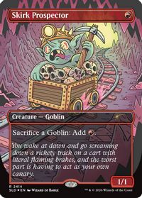Skirk Prospector — Secret Lair Drop Series