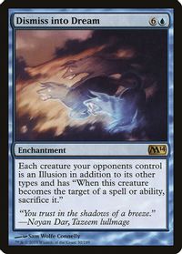Dismiss into Dream — Magic 2014 (M14)