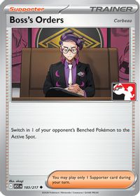 Boss's Orders [Corbeau] - 183/217 — Prize Pack Series Cards