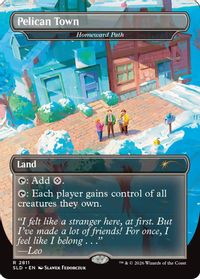 Pelican Town - Homeward Path — Secret Lair Drop Series