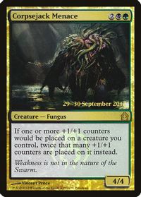 Corpsejack Menace — Prerelease Cards