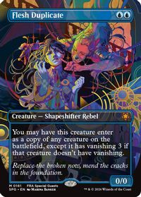 Flesh Duplicate (Borderless) — Special Guests