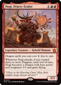 Nogi, Draco-Zealot — Commander: Foundations